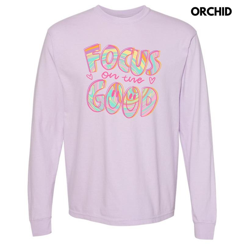 Focus On The Good Swirls Long Sleeve Comfort Colors T-Shirt 'NLB' Hoodie, Sweatshirt | HypeDripTees.com