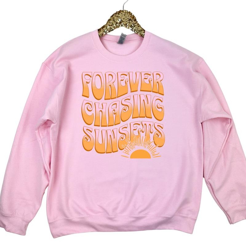 Forever Chasing Sunsets Sweatshirt 'NLB' T-Shirts, Hoodie | HypeDripTees.com