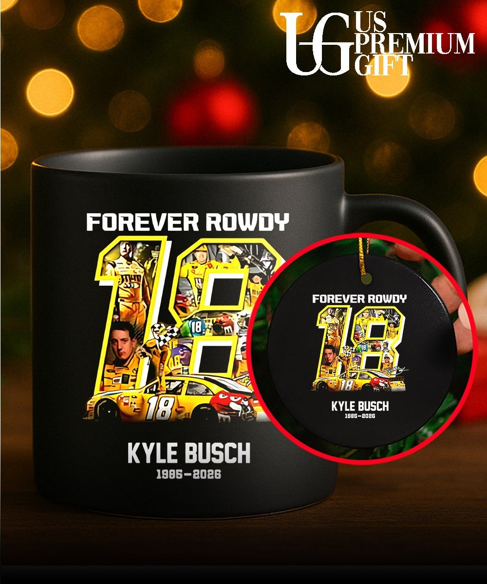 Forever Rowdy 18 M&M’s Car NASCAR Kyle Busch 1985-2026 shirt