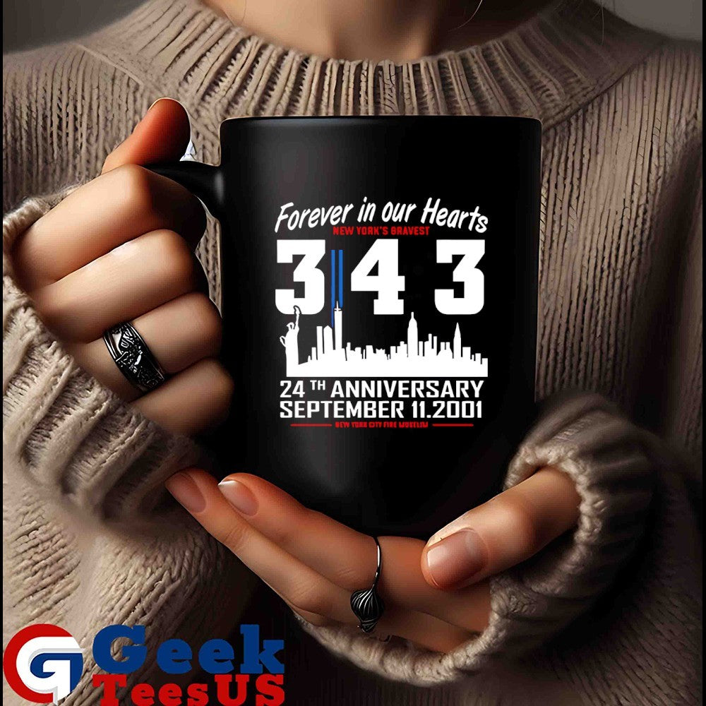 Forever in our hearts New York’s Bravest 343 Firefighters Tribute 9 11 Memorial 24th Anniversary shirt