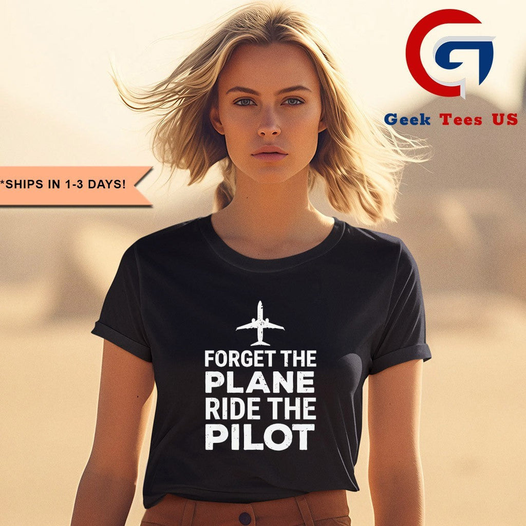 Forget the plane ride the pilot shirt