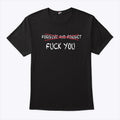 Forgive And Forget Fuck You Shirt