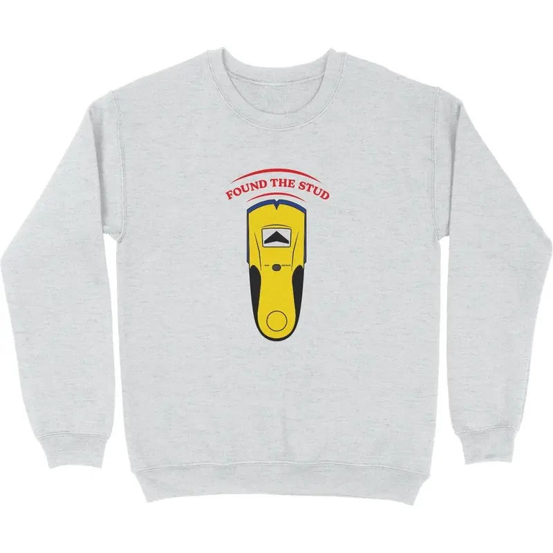 Found The Stud Men's Cotton Funny Father's Day Sweatshirt Menswear, sweatshirt hot trend T-Shirts, Hoodie | HypeDripTees.com