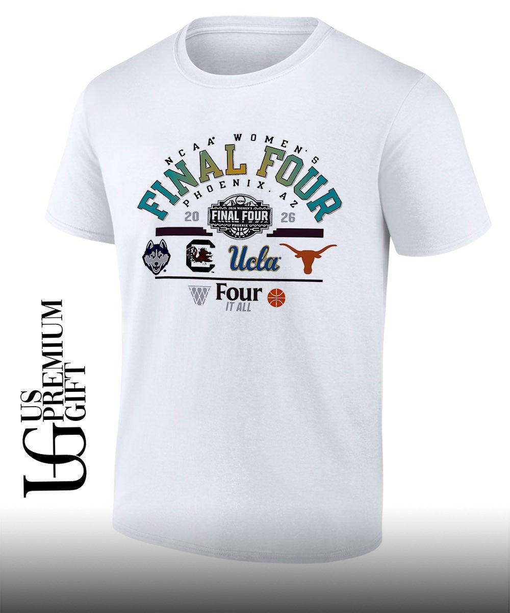 Four It All 2026 NCAA Women’s Final Four Phoenix Arizona 2026 shirt