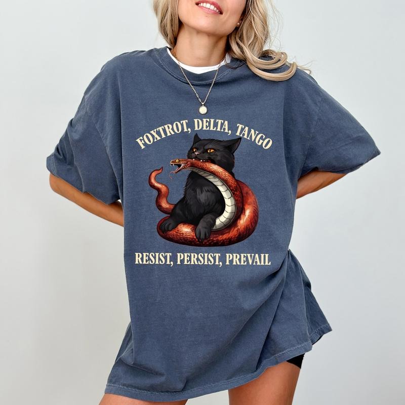 Foxtrot Delta Tango Comfort Colors Shirt, Resist Persist Prevail T-shirt, Subtle FDT Graphic Tee, Sarcastic Cat Ladies...