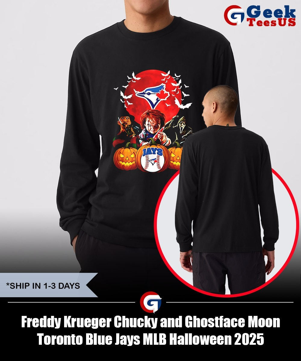 Freddy Krueger Chucky and Ghostface Moon Toronto Blue Jays MLB Halloween 2025 shirt