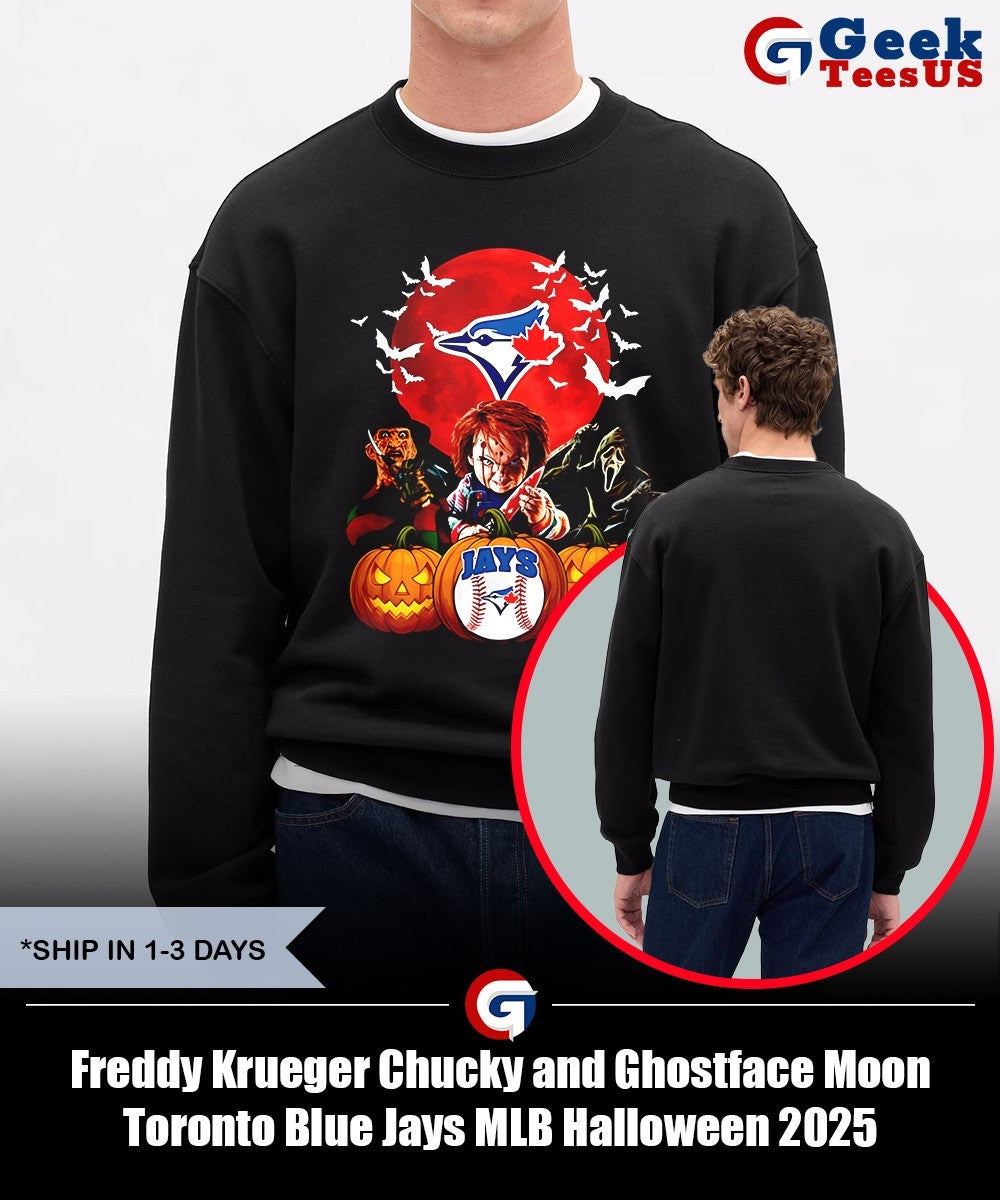 Freddy Krueger Chucky and Ghostface Moon Toronto Blue Jays MLB Halloween 2025 shirt