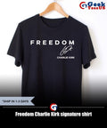 Freedom Charlie Kirk signature shirt