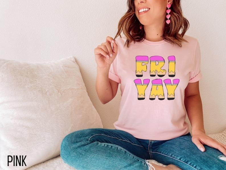 Friyay Teacher Shirt, Fri-Yay TGIF Teacher Tee, Friday Weekend Shirt, Funny Teacher Saying Shirt, Gift for Teacher,FriYay...
