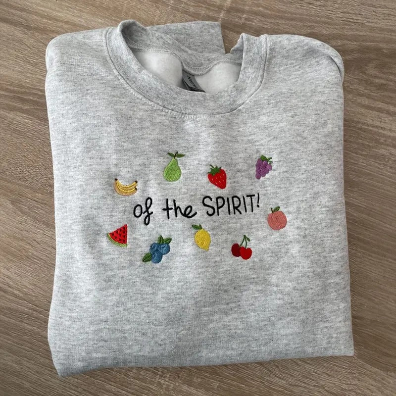 Fruit of the Spirit Christian Embroidered Sweatshirt, Christian Crewneck T-Shirts, Hoodie | HypeDripTees.com