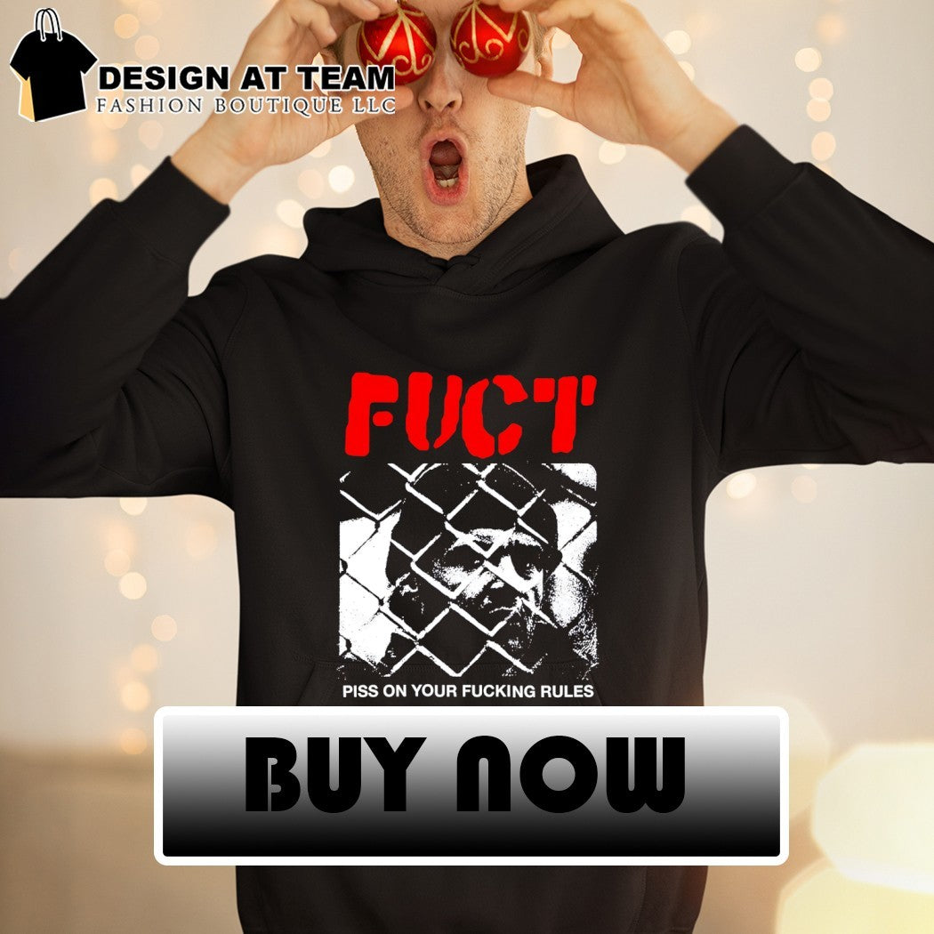 Fuct Piss On Your Fucking Rules vintage shirt