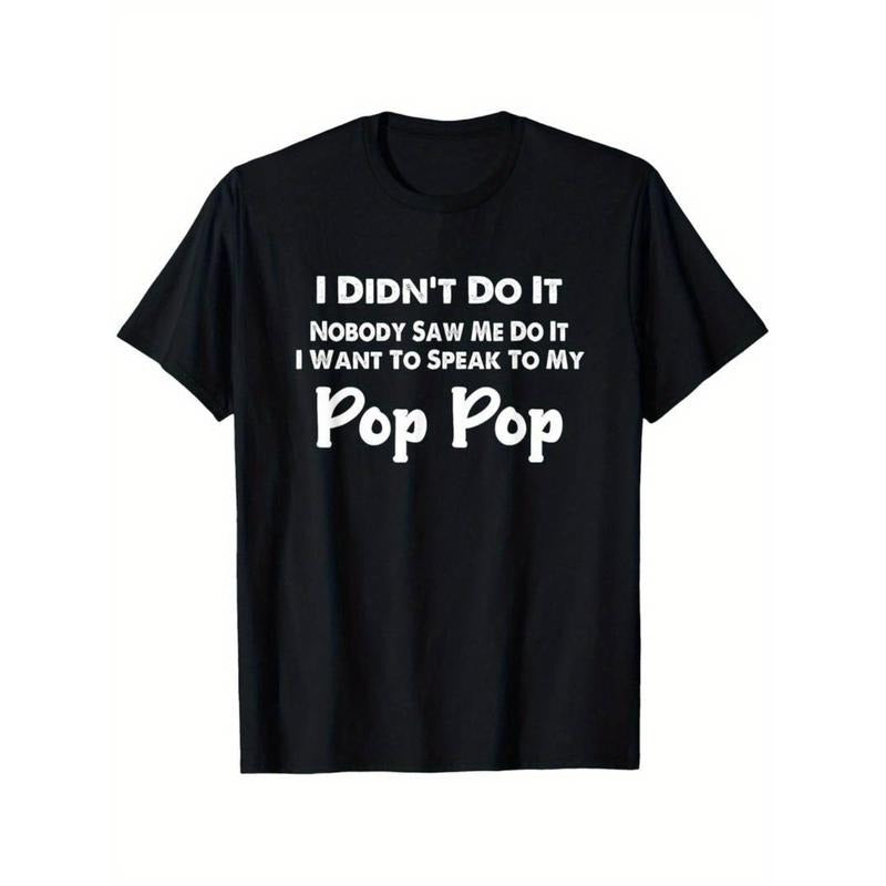 Funny 'Pop Pop' Boys' T-Shirt - "I Didn't Do It, Nobody Saw Me Do It" Graphic Hoodie, Sweatshirt | HypeDripTees.com