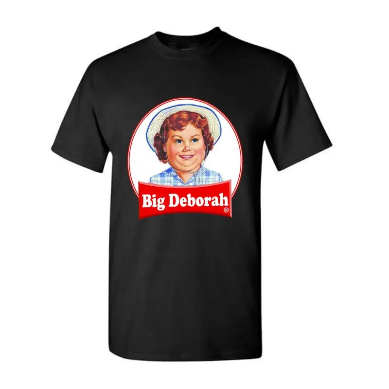 Funny BIG DEBORAH Funny Tasteless Shirt, Trendy Shirt Hoodie, Sweatshirt | HypeDripTees.com