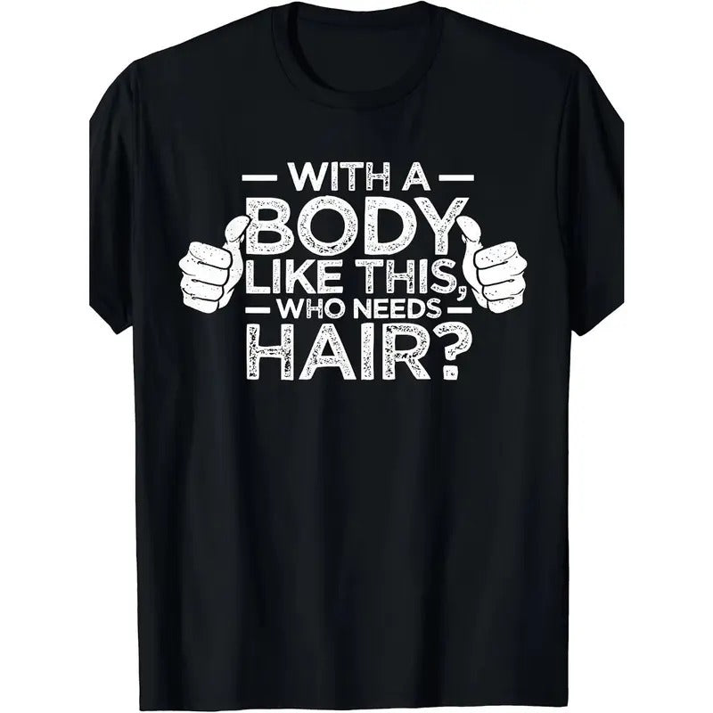 Funny Bald Men Graphic Tee - Humorous Dad Gift T-Shirt for Bald Guys - Unique Body Positivity Apparel for Men