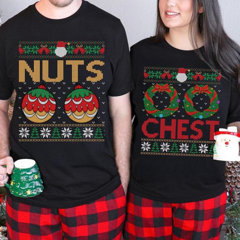 Funny Christmas Couple Chest Nuts Shirt Sweatshirt, Matching Adult Holiday Gift, Couple Christmas Shirt, Xmas His And...