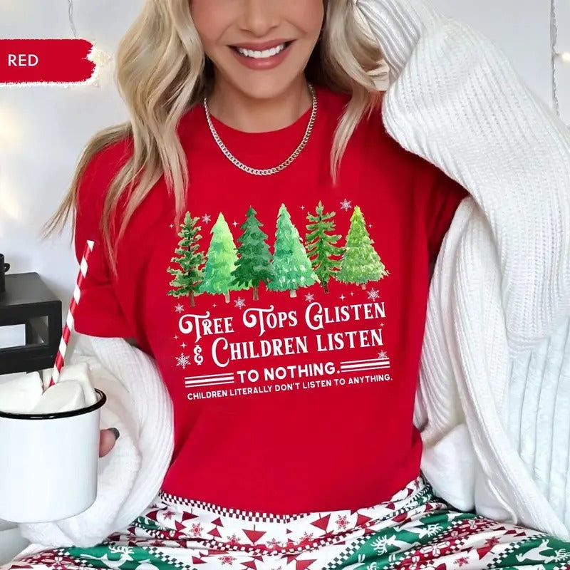 Funny Teacher Tree Tops Glisten Children Listen Shirt Funny Teacher Shirt Teacher Short Sleeve T-Shirts, Hoodie, Sweatshirt