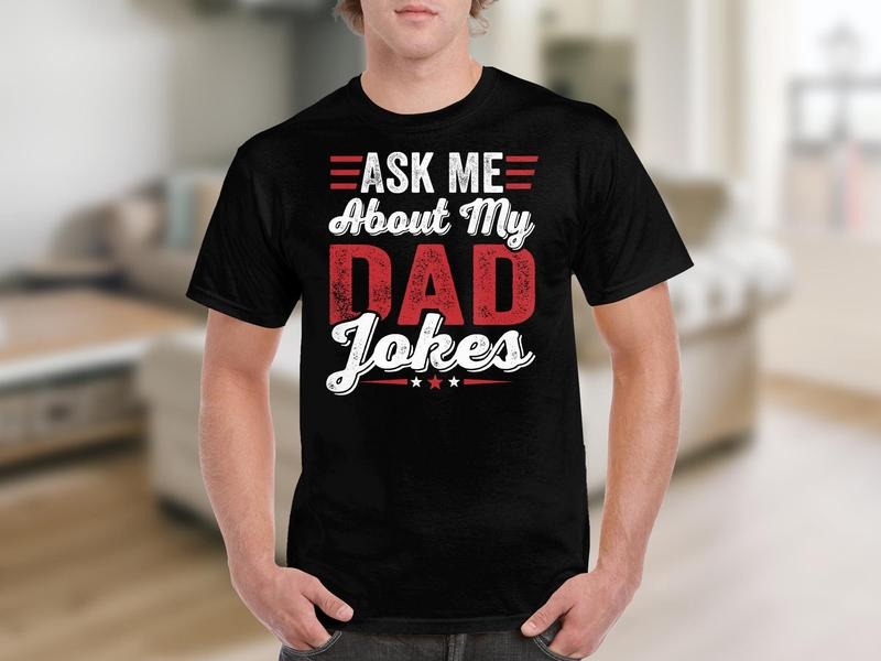 Funny Fathers Day Shirt Hoodie Sweater Birthday Gift For Dads Ask Me About My Dad Jokes Tee Humorous Fatherhood Shirt Dad...