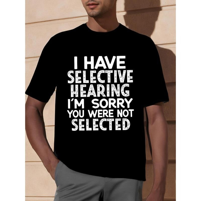 [Funny Graphic Hearing Tee] Funny Graphic Selective Hearing T-Shirt - Ultra-Casual Short Sleeve Crew Neck for Men