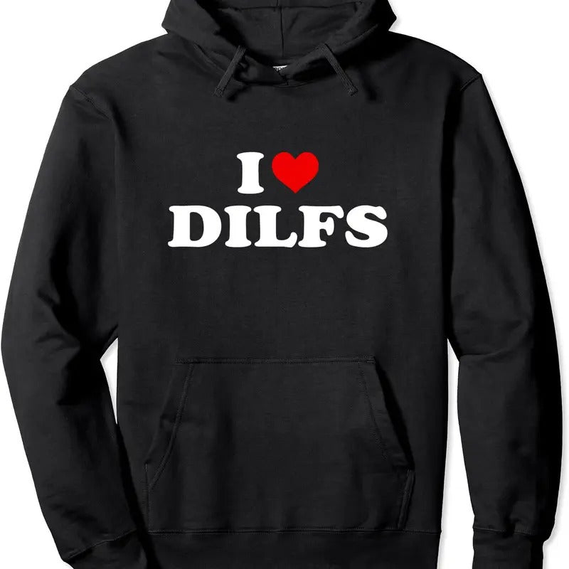 Funny I Love DILFs, I heart DILFs Red Heart Cool Hoodie | Unisex Hooded Sweatshirt T-Shirts | HypeDripTees.com