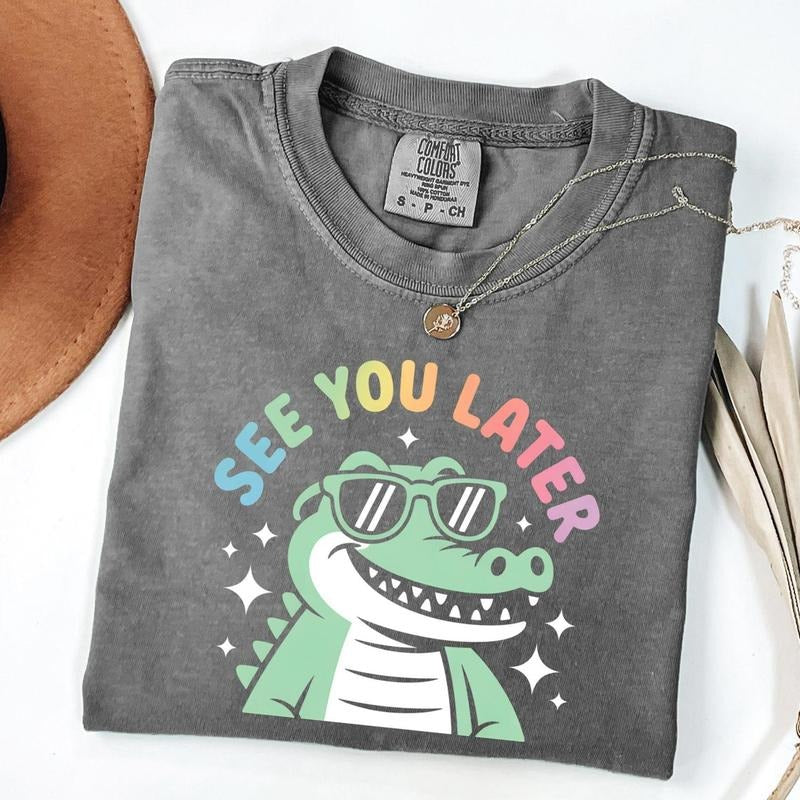 Funny Last Day of School Teacher Shirt, End of Year Comfort Colors T-Shirt, See You Later Alligator Teacher Summer...