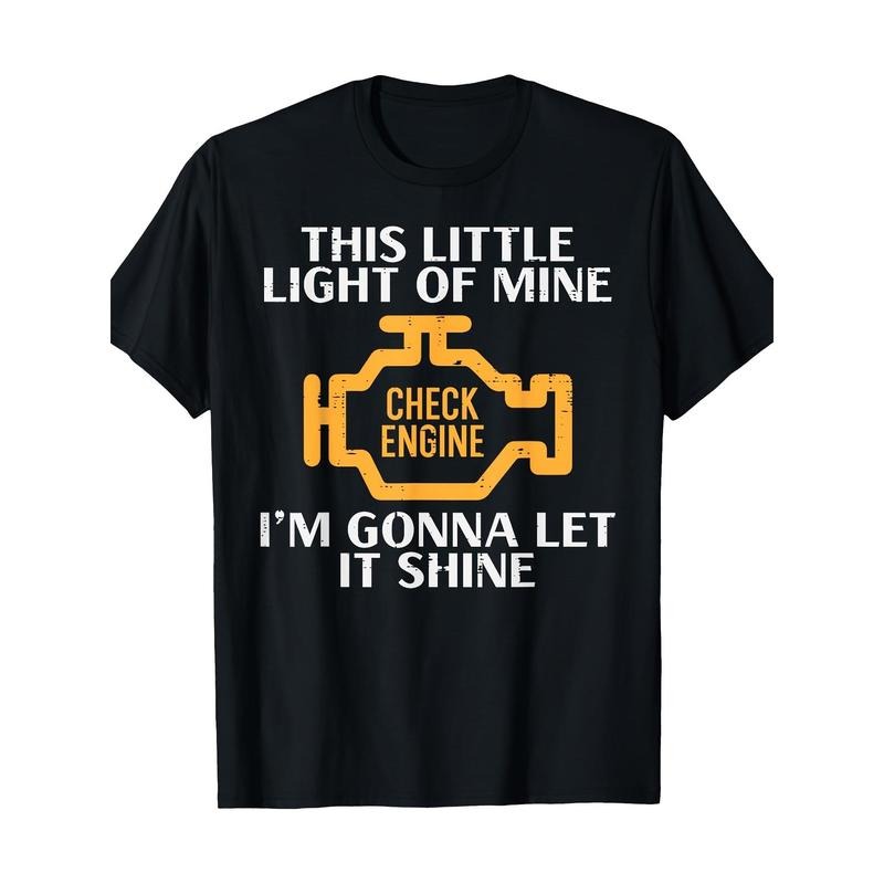Funny Mechanic T-Shirt for Men - Humorous Check Engine Light Design, Short Sleeve, Casual Wear for Garage Enthusiasts and...