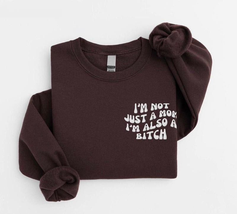 Funny Mom Sweatshirt, Mom Humor Shirt, Mom Embroidered Sweatshirt, Funny Mom Gifted Shirt, Trendy Sweatshirt for Mom,...