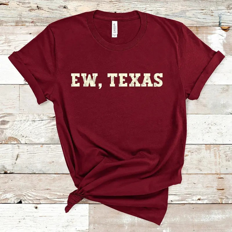Funny Oklahoma Shirt - Ew Texas Shirt - Oklahoma Tailgate Apparel - Football Fan Gift