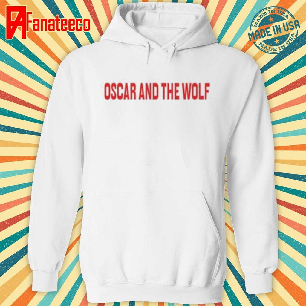 Funny Oscar And The Wolf new 2025 shirt
