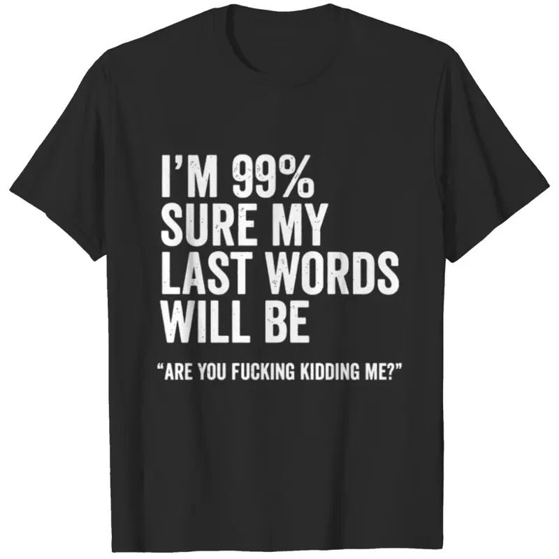 Funny Saying Joke Slogan Humorous Quote Gift Tee  T-shirt, sweater and Hoodie Sweatshirt | HypeDripTees.com