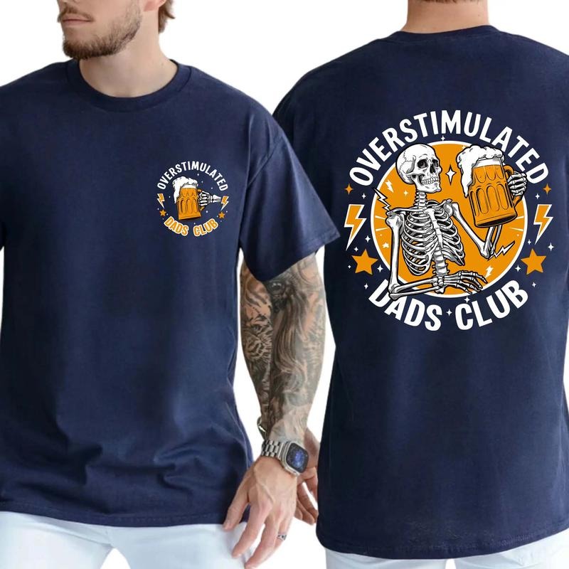 Funny Skeleton Overstimulated Dads Club Shirt, Dads Club Shirt, Funny Dad Shirt, Father's Day Shirt Hoodie, Sweatshirt