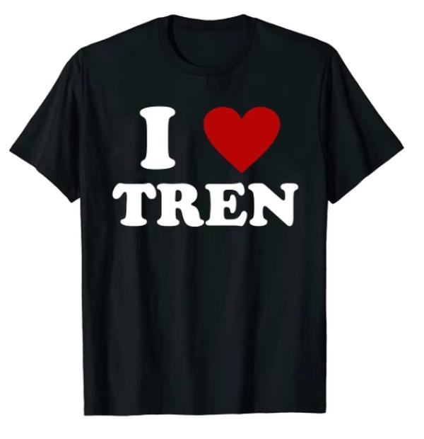 Funny Workout Quote I Love Tren I Heart Tren Bodybuilder T-Shirt Graphic Tee Tops Short Sleeve Best Friends Gifts, Unisex...