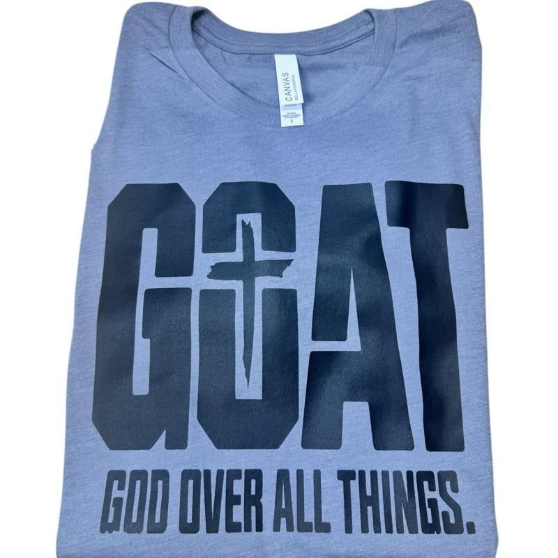 G.O.A.T God over all things - Unisex Graphic T-shirt Hoodie, Sweatshirt | HypeDripTees.com