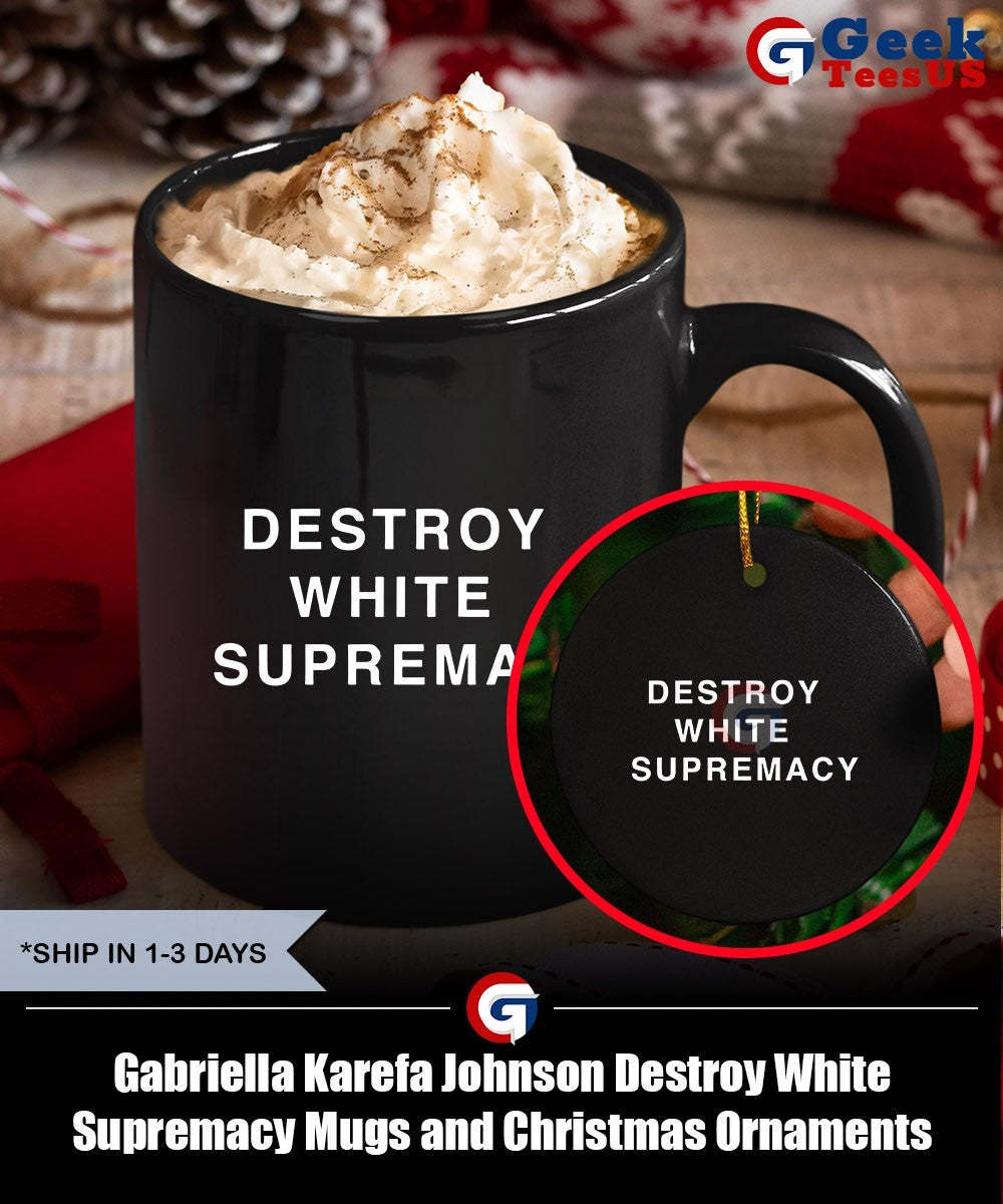 Gabriella Karefa Johnson Destroy White Supremacy shirt