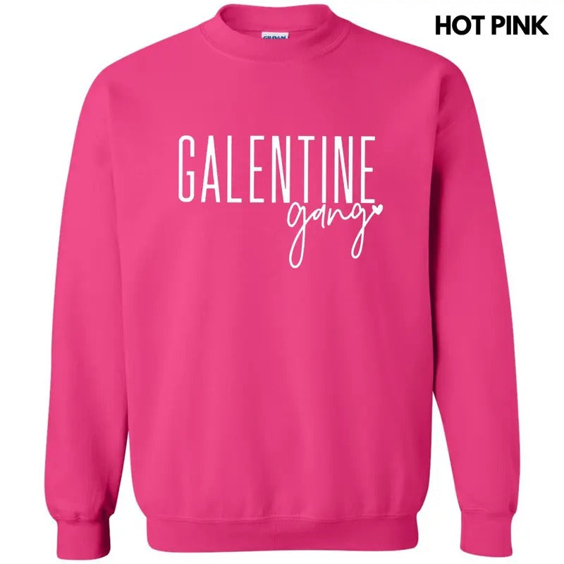 Galentine Gang Sweatshirt T-Shirts, Hoodie | HypeDripTees.com