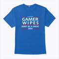 Gamer Wipes Don’t Be A Sweat 2024 Shirt