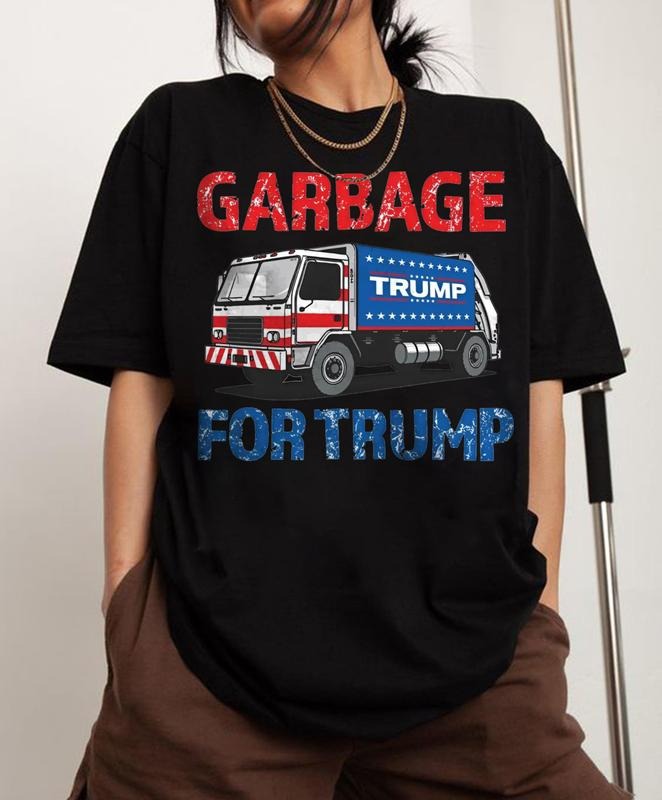 Garbage for Trump 2024 Patriotic Shirt, Trump garbage man in trash truck Shirt,  Trump 2024 Shirt, Garbage for Trump,...