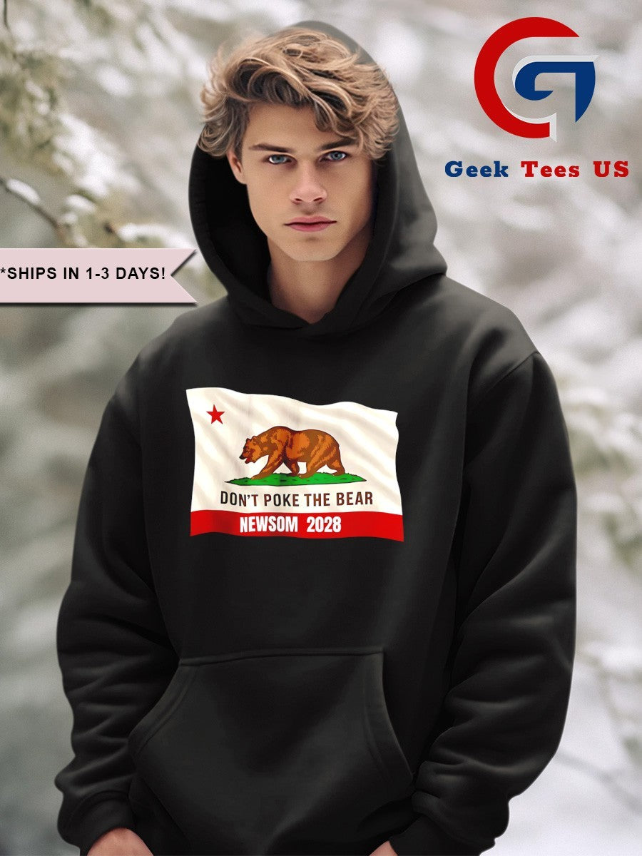 Gavin Newsom for President 2028 don’t poke the bear shirt