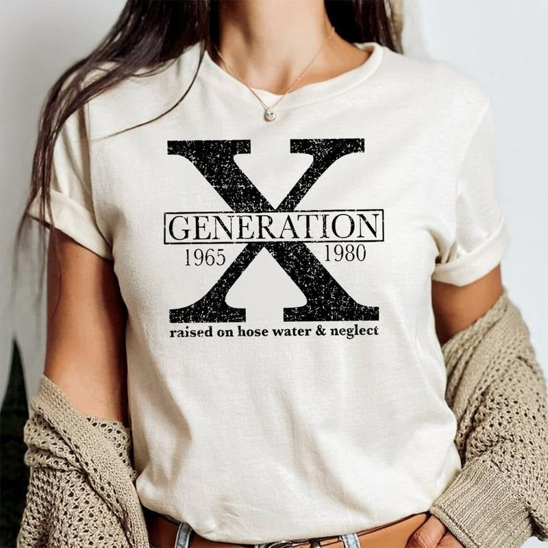 Gen X Raised On Hose Water And Neglect T-Shirt, Funny Quotes Shirt, Vintage Inspired Shirt, Nostalgic Gift, Funny Women...
