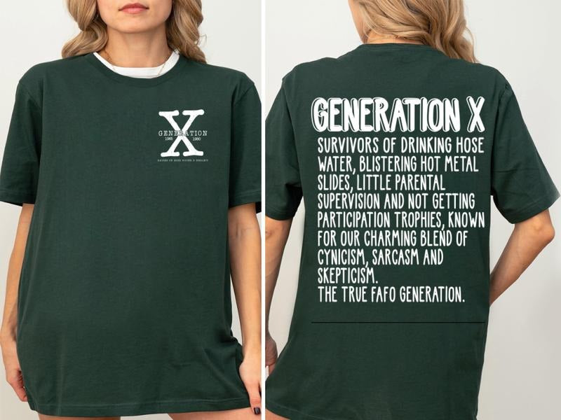 Gen X Raised on Hose Water Neglect T-Shirt Funny 2-Sided Sarcastic T-Shirt, Generation X Cotton Tee Hoodie, Sweatshirt