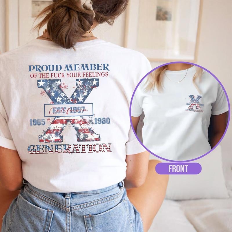 Generation 4th of July Shirt, Proud Member Generation Shirt, American Flag Shirt, Gen-X Sarcastic Shirt,Funny Usa...