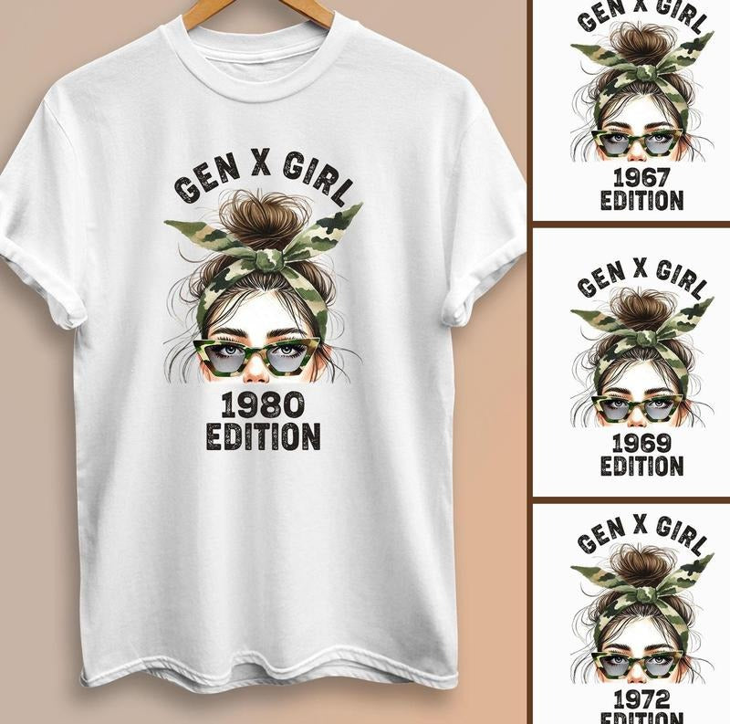 Generation X Shirt Custom Generation X Shirt Retro Gen X Shirt Gen X Girl 19xx Edition Messy Bun Gen X Girl Camo 60s 70s...