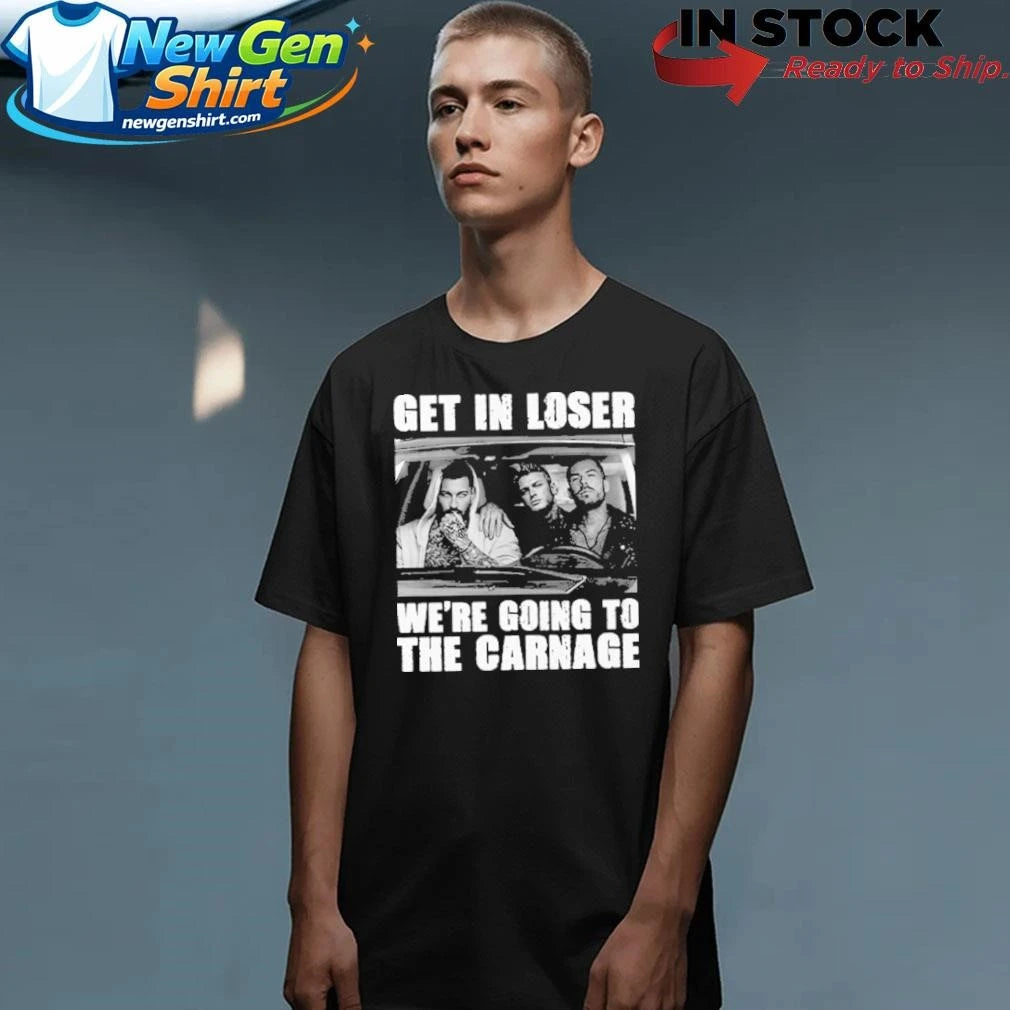 Get In Loser We’re Going To The Carnage Spade Brothers Shirt