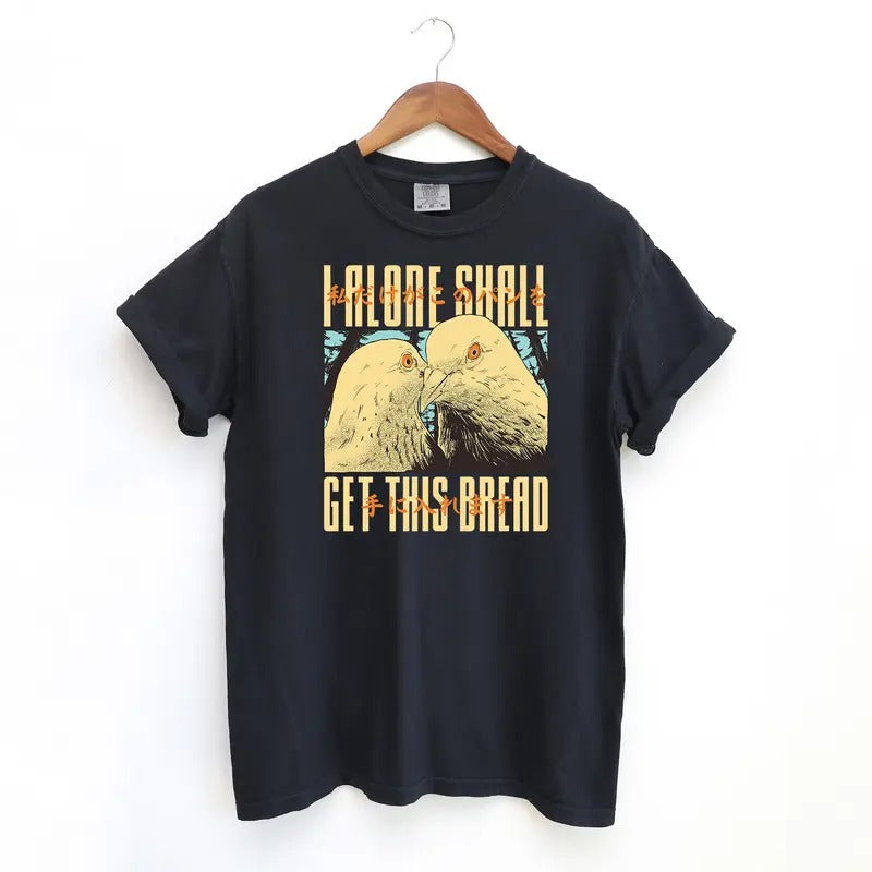 Get This Bread Pigeon T Shirt, Meme Comfort Colors T-Shirt Hoodie, Sweatshirt | HypeDripTees.com