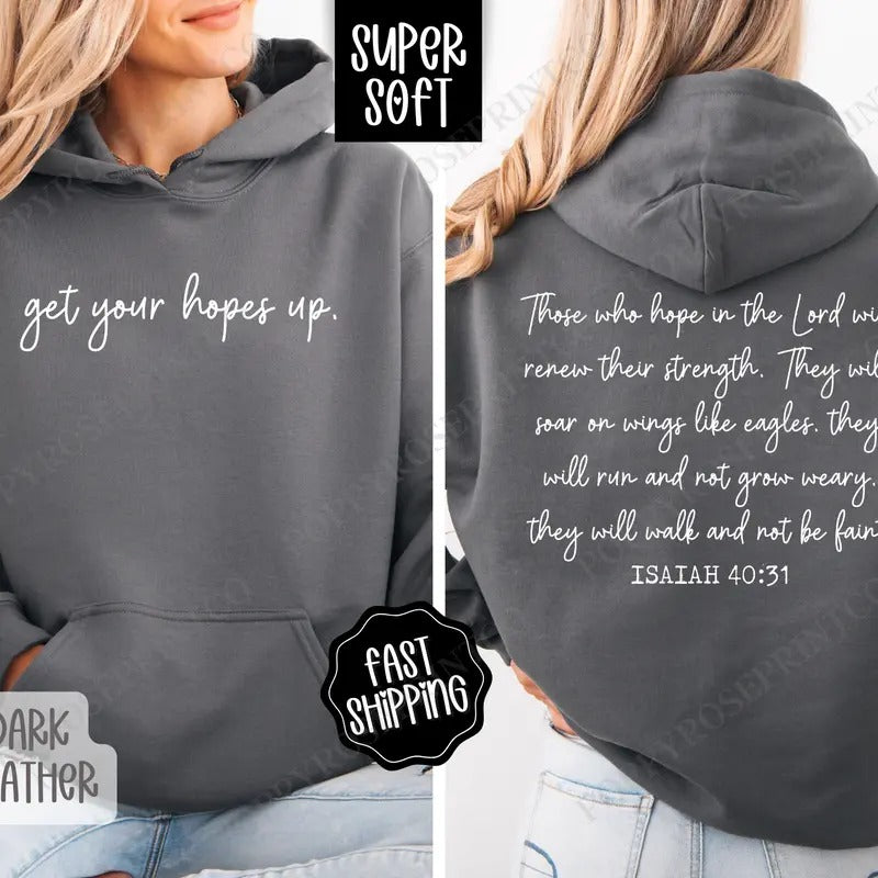 Get Your Hopes Up Hoodie, Religious Women's Hooded Sweatshirt, Trendy Women's Hoodie T-Shirts | HypeDripTees.com