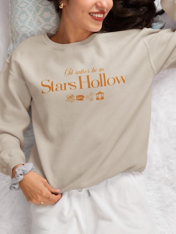 Gilmore Girls 'I'd Rather Be In Stars Hollow' Crewneck Sweatshirt T-Shirts, Hoodie | HypeDripTees.com