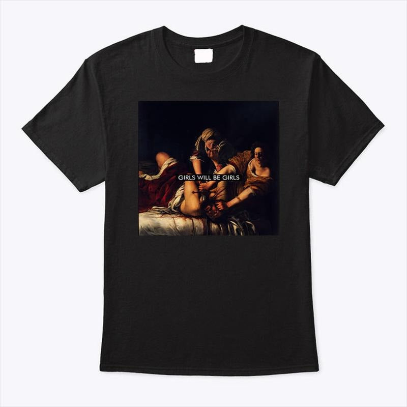 Girls Will Be Girls Boxy Shirt, Judith beheading Holofernes Crop Tee, Unhinged Feminist, Girl Power, Burn the Patriarchy...
