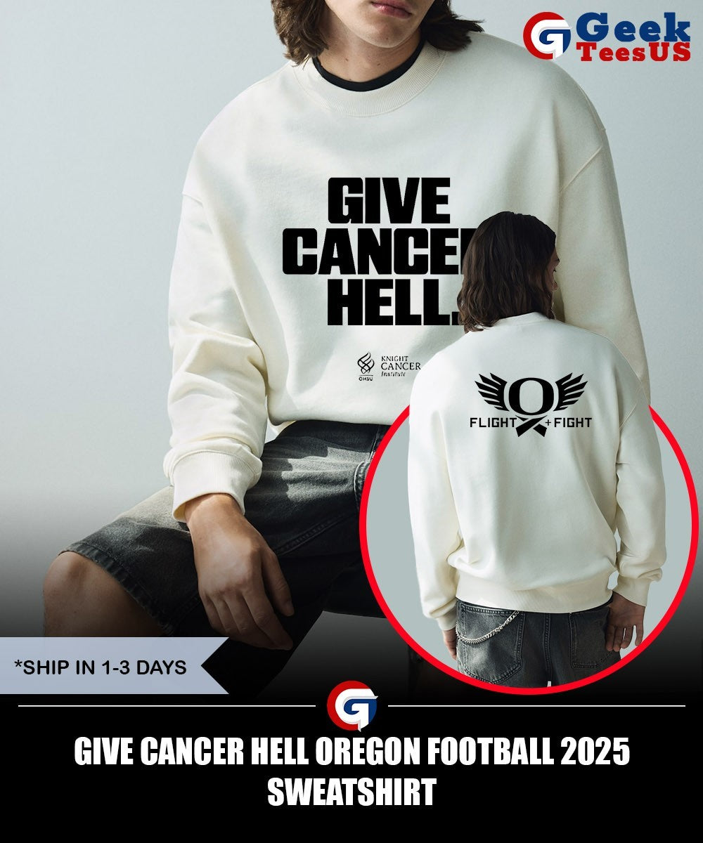 Give Cancer Hell Oregon Football 2025 shirt