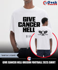 Give Cancer Hell Oregon Football 2025 shirt