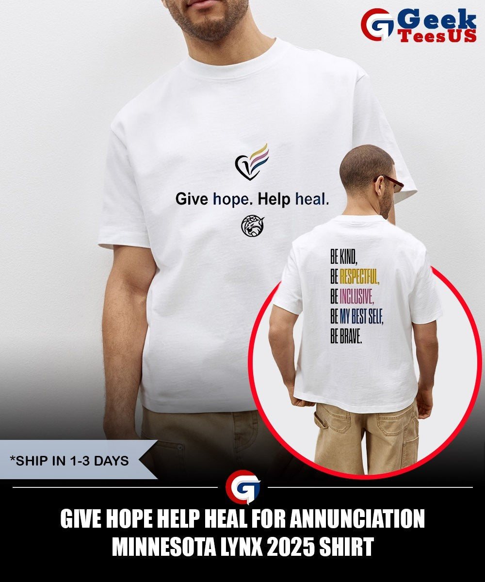 Give hope help heal for Annunciation Minnesota Lynx 2025 shirt