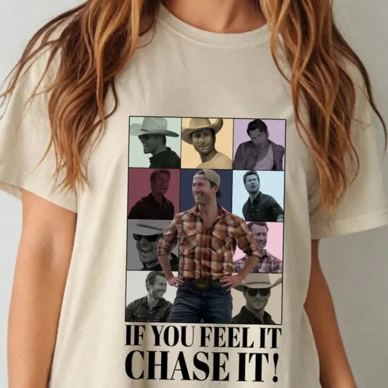 Glen Powell T-Shirt, If you feel it chase it , Tyler Owens Twisters sweatshirt, Vintage Glen Powell Homage Shirt,...
